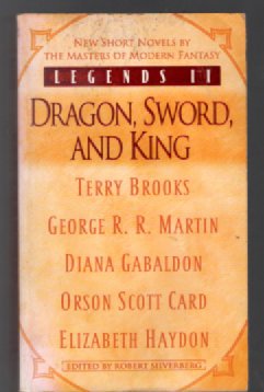 Image for Legends II: Dragon, Sword, and King Legends II: Dragon, Sword, and King